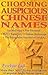 Choosing Auspicious Chinese Names