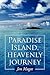 Paradise Island, Heavenly J...