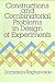 Constructions and Combinatorial Problems in Design of Experiments