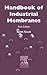 Handbook of Industrial Membranes