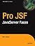 Pro Jsf: JavaServer Faces