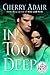 In Too Deep (T-FLAC #4; Wright Family #3)
