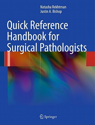 Quick Reference Handbook for Surgical Pathologists (Paperback)