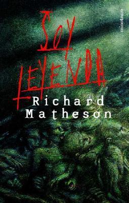 Portada de Soy Leyenda, de Richard Matheson