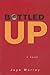 Bottled Up by Jaye Murray