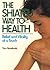 Shiatsu Way to Health by Toru Namikoshi