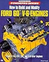 How to Build and Modify Ford 60 Degrees V-6 Engines (Motorbooks International Powerpro)