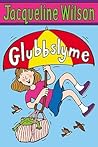 GLUBBSLYME by Jacqueline Wilson