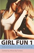Girl Fun 1: Adventures in Lesbian Loving