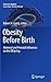 Obesity Before Birth by Robert H. Lustig