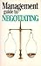 The Management Guide to Neg...