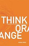 Think Orange: Emp...