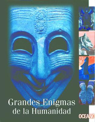 Grandes Enigmas: El Fascinante Mundo De Lo Oculto (Spanish Edition)