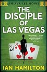 The Disciple of Las Vegas by Ian  Hamilton