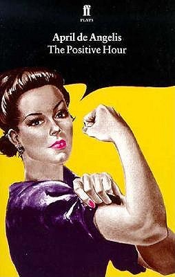 The Positive Hour (Paperback)