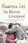 Au Revoir Liverpool
