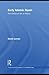 Early Islamic Spain: The History of Ibn Al-Qutiya: A Study of the Unique Arabic Manuscript in the Bibliotheque Nationale de France, Paris,