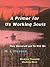 A Primer for Us Working Souls by M.L. Stevens