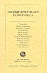 The United States and Latin America (Foreign Affairs Editors' Choice)
