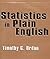 Statistics in Plain English (Volume 1)