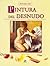 Introduccion pintura del desnudo / Introduction to Painting the Nude (Spanish Edition)