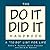 The Do It Did It Handbook