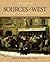 Sources of the West, Volume 2: From 1600 to the Present