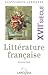 Anthologie De La Litterature Francais Xie-xvie Siecle (French Edition)