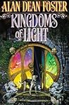Kingdoms of Light by Alan Dean Foster