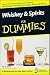 Whiskey and Spirits for Dummies