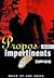 Propos Impertinents, 1906-1914