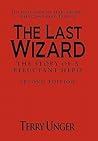 The Last Wizard: ...