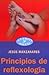 Principios de reflexología (Cuerpo y Salud / Body and Health) (Spanish Edition)