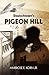 Deutschtown's Pigeon Hill by Ambrose E. Korn Jr.