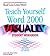Teach Yourself Word 2000 VI...