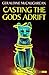 Casting the Gods Adrift (Flashbacks)
