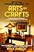 Arts and Crafts (OFFICIAL IDENTIFICATION AND PRICE GUIDE TO AMERICAN ARTS AND CRAFTS)
