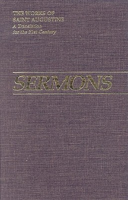 Sermons 148-183 (Works of Saint Augustine, a Translation for the 21st Century: Pt 3)