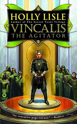 Vincalis the Agitator (The Secret Texts, #0)