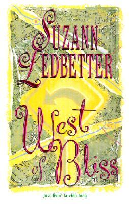 West of Bliss (Hannah Garvey Mystery, #4)