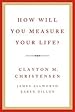 Image for How Will You Measure Your Life?