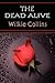 The Dead Alive (Wilkie Collins Classic Fiction)