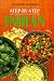 Step-By-Step Indian Cooking