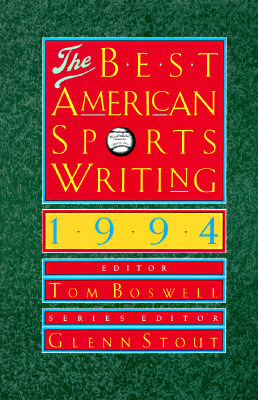 The Best American Sports Writing 1994 (Paperback)