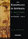 The Europeans in Australia: A HistoryVolume Two: Democracy