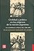 Civilidad y política en los orígenes de la nación argentina. Las sociabilidades en Buenos Aires, 1829 - 1862 (Spanish Edition)