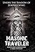 Masonic Traveler: Under the Shadow of Jehovah's Wing