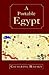 A Portable Egypt by Catherine Madsen