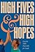 High Fives and High Hopes: Favorite Talks Especially for Youth