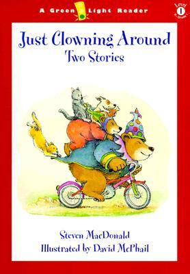 Just Clowning Around: Two Stories
